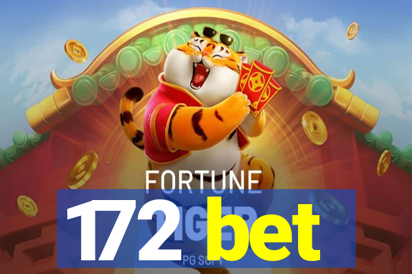 172 bet